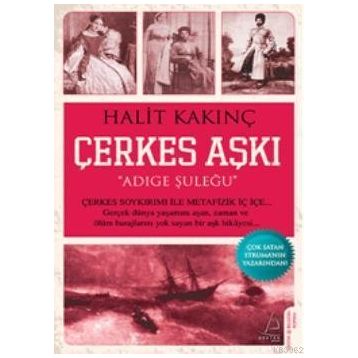 ÇERKES AŞKI - HALIT KAKINÇ