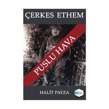 Çerkes Ethem - Puslu Hava - Halit Payza