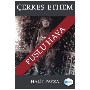 Çerkes Ethem - Puslu Hava - Halit Payza