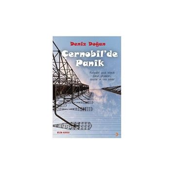 Çernobilde Panik - Deniz Doğan