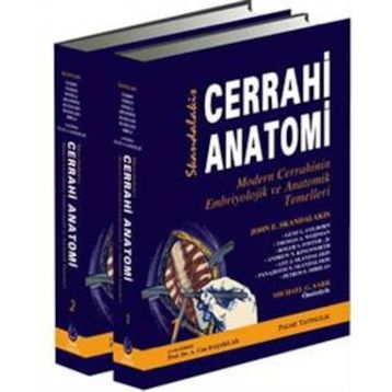 CERRAHI ANATOMI 1-2 SKANDALAKIS - JOHN E. SKANDALAKIS