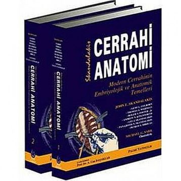 CERRAHI ANATOMI 1-2 SKANDALAKIS - JOHN E. SKANDALAKIS