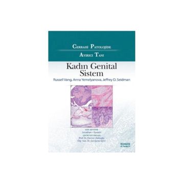 Cerrahi Patolojide Ayırıcı Tanı Kadın Genital Sistem - Kongre Kitabevi