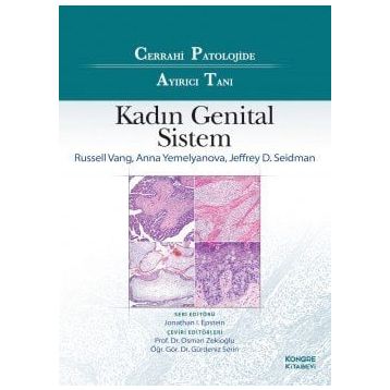Cerrahi Patolojide Ayırıcı Tanı Kadın Genital Sistem - Kongre Kitabevi