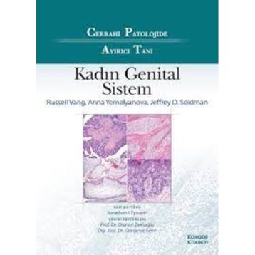 Cerrahi Patolojide Ayırıcı Tanı Kadın Genital Sistem - Kongre Kitabevi