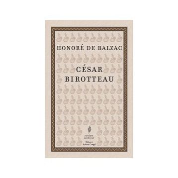 Cesar Birotteau - Honore de Balzac
