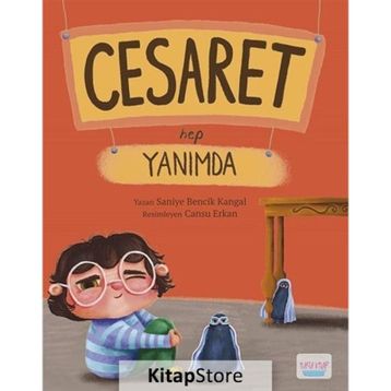 Cesaret Hep Yanımda - Saniye Bencik Kangal