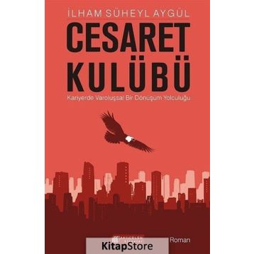 Cesaret Kulübü - İlham Süheyl Aygül