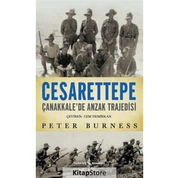 Cesarettepe - Çanakkale’de Anzak Trajedisi - Peter Burness