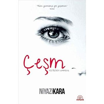 Çeşm - Niyazi Kara