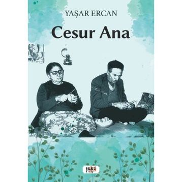 Cesur Ana Tilki Kitap