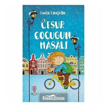 Cesur Çocuğun Masalı - Cansu Tıraşoğlu