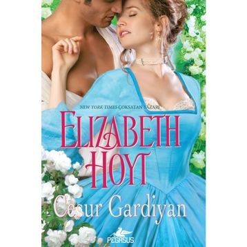 Cesur Gardiyan - Elizabeth Hoyt