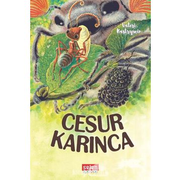 Cesur Karınca - Valeri Kastryuçin