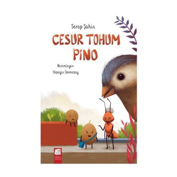Cesur Tohum Pino - Serap Şahin