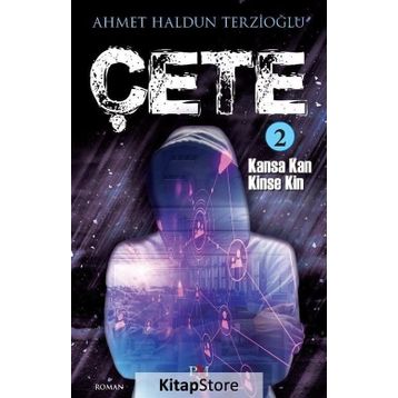 Çete 2 - Ahmet Haldun Terzioğlu