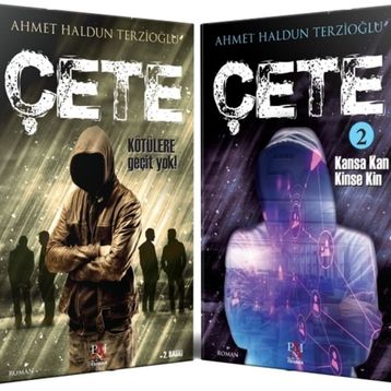Çete 2 - Ahmet Haldun Terzioğlu