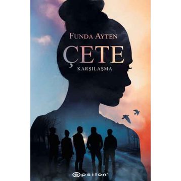 Çete Karşılaşma - Funda Ayten