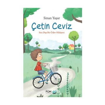 Çetin Ceviz Sıra Dışı Bir Ödev Hikayesi - Sinan Yaşar