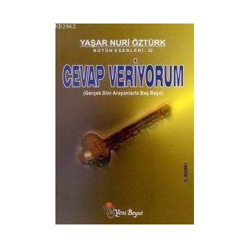 CEVAP VERIYORUM 1 - YAŞAR NURI ÖZTÜRK