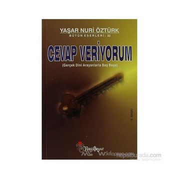 CEVAP VERIYORUM 1 - YAŞAR NURI ÖZTÜRK