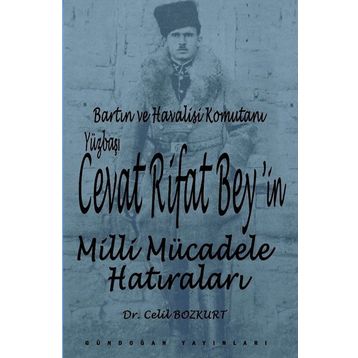 Cevat Rifat Beyin Milli Mücadele Hatıraları - Celil Bozkurt