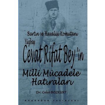 Cevat Rifat Beyin Milli Mücadele Hatıraları - Celil Bozkurt