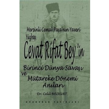 Cevat Rifat Beyin Milli Mücadele Hatıraları - Celil Bozkurt