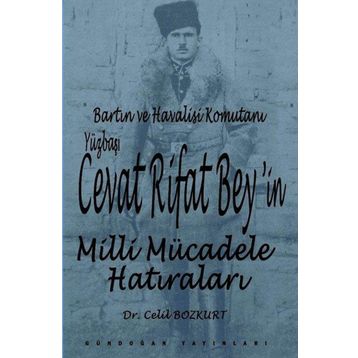 Cevat Rifat Beyin Milli Mücadele Hatıraları - Celil Bozkurt