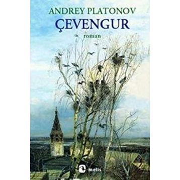 ÇEVENGUR - ANDREY PLATONOV