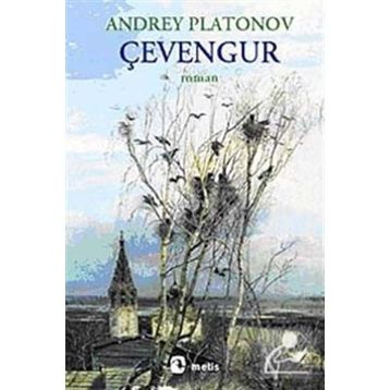 ÇEVENGUR - ANDREY PLATONOV