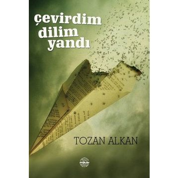 Çevirdim Dilim Yandı - Tozan Alkan