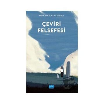 Çeviri Felsefesi İlhami Sığırcı