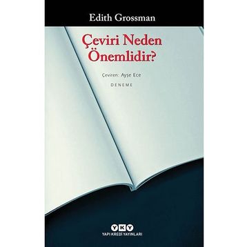 Çeviri Neden Önemlidir? - Edith Grossman