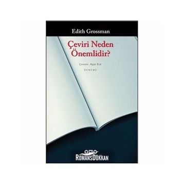 Çeviri Neden Önemlidir? - Edith Grossman
