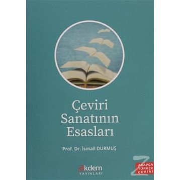 Çeviri Sanatının Esasları - İsmail Durmuş