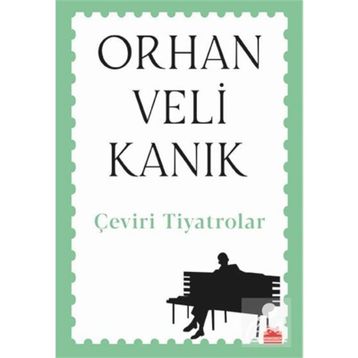 Çeviri Tiyatrolar - Orhan Veli Kanık