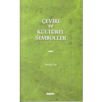 Çeviri ve Kültürel Semboller - Sevinç Arı