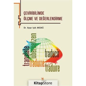 Çeviribilimde Ölçme Ve Değerlendirme - Ayşe Işık Akdağ