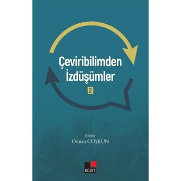 Çeviribilimden İzdüşümler 2 - Kesit Yayınları