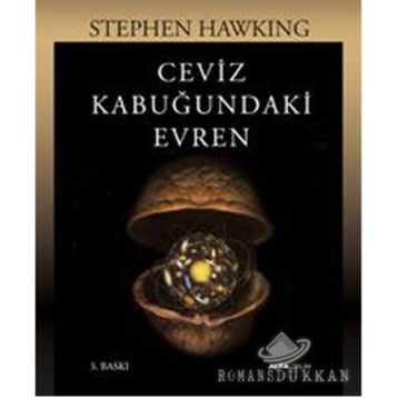 CEVIZ KABUĞUNDAKİ EVREN - STEPHEN HAWKING