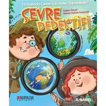 Çevre Dedektifi - Özlem Özyurt
