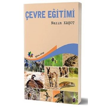 Çevre Eğitimi - Nazım Kaşot