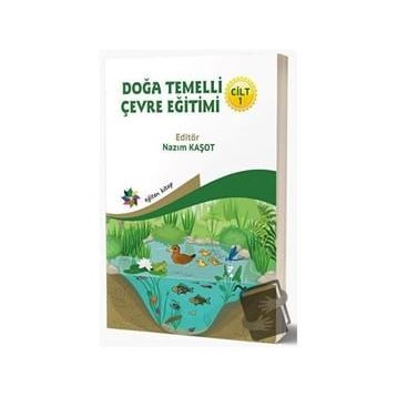 Çevre Eğitimi - Nazım Kaşot