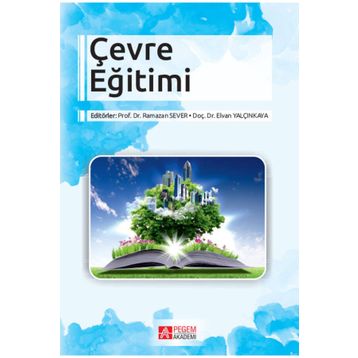 Çevre Eğitimi - Pegem Akademi Yayıncılık