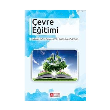 Çevre Eğitimi - Pegem Akademi Yayıncılık