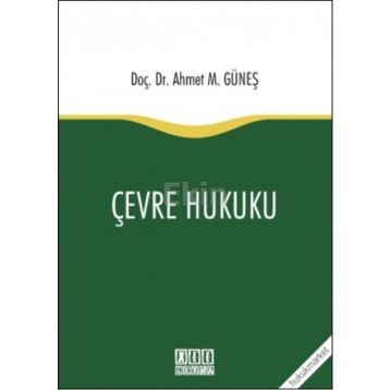 Çevre Hukuku - Handan Yokuş Sevük