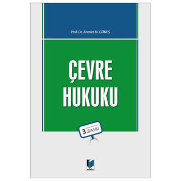 Çevre Hukuku - Handan Yokuş Sevük