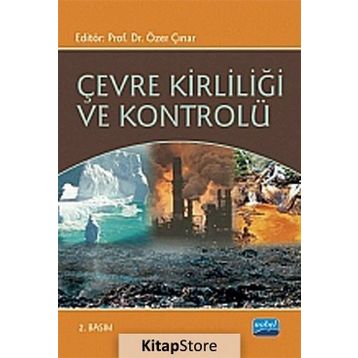 ÇEVRE KIRLILIĞI VE KONTROLÜ - ÖZER ÇINAR