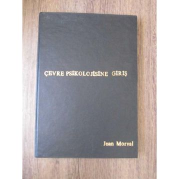 Çevre Psikolojisine Giriş - Kollektif